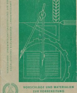 Vorschläge und Materialien zur Vorbereitung des Schulgartenunterrichts  DDR-Lehrermaterial