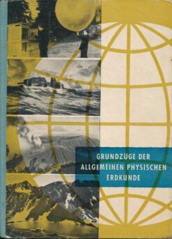 Grundzüge der allgemeinen physischen Erdkunde  DDR-Lehrbuch für Klasse 9