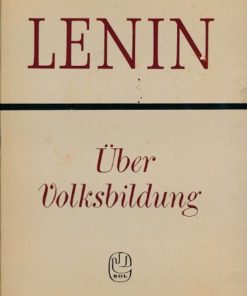 Lenin – Über Volksbildung