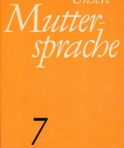 Unsere Muttersprache  Klasse 7   DDR-Lehrbuch