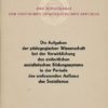 Die Aufgaben der pädagogischen Wissenschaft bei der Verwirklichung des einheitlichen sozialistischen Bildungssystems in der Periode des umfassenden Aufbaus des Sozialismus