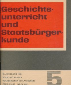 Geschichtsunterricht und Staatsbürgerkunde Heft 5/1973  DDR-Lehrmaterial