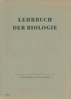 Lehrbuch der Biologie 4.Schuljahr   DDR-Lehrbuch