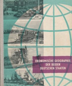 Ökonomische Geographie der beiden deutschen Staaten  DDR-Lehrbuch 10. Klasse