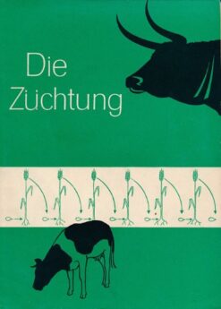 Die Züchtung  DDR-Lehrheft