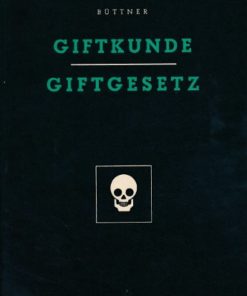 Giftkunde / Giftgesetz