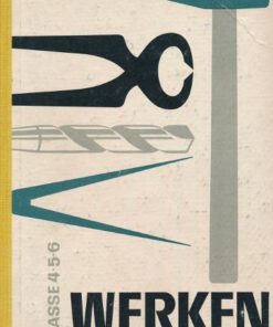 Werken Klasse 4, 5 und 6  DDR-Lehrbuch