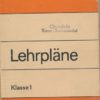 Lehrpläne Klasse 1  DDR-Lehrmaterial