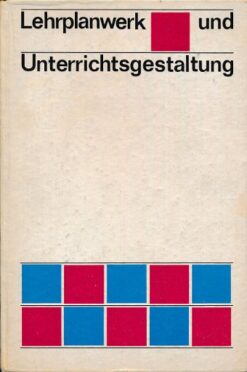 Lehrplanwerk und Unterrichtsgestaltung  DDR-Lehrmaterial