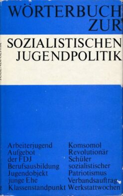 Wörterbuch zur sozialistischen Jugendpolitik