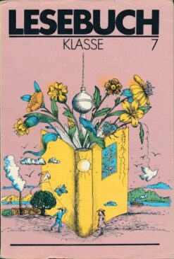 Lesebuch Klasse 7  DDR-Lehrbuch