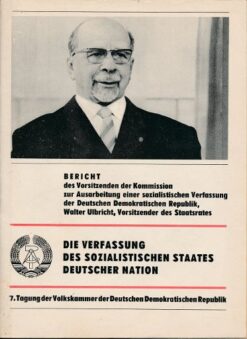 Die Verfassung des sozialistischen Staates deutscher Nation