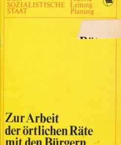 Zur Arbeit der örtlichen Räte mit den Bürgern