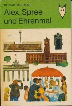 Alex, Spree und Ehrenmal