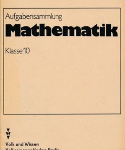 Aufgabensammlung Mathematik Klasse 10  DDR-Lehrmaterial