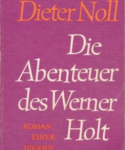 Die Abenteuer des Werner Holt
