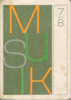 Musik Klasse 7 und 8  DDR-Lehrbuch