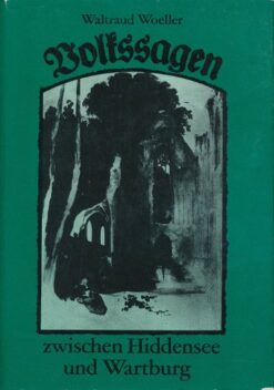 Volkssagen zwischen Hiddensee und Wartburg