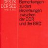 Bemerkungen zu den Beziehungen zwischen der DDR und der BRD