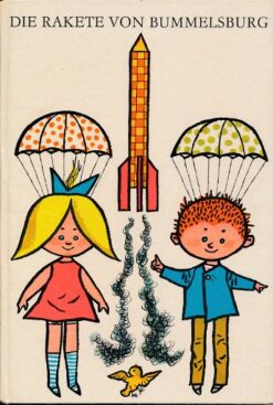 Die Rakete von Bummelsburg