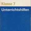 Geschichte Klasse 7 Unterrichtshilfen  DDR-Lehrerbuch