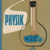 Physik  sechstes Schuljahr  DDR-Lehrbuch
