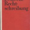 Deutsche Rechtschreibung  DDR-Lehrbuch