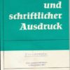 Mündlicher und schriftlicher Ausdruck  Schülerheft  Klasse 5  DDR-Lehrbuch