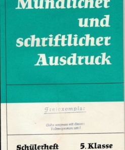 Mündlicher und schriftlicher Ausdruck  Schülerheft  Klasse 5  DDR-Lehrbuch