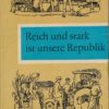 Reich und stark ist unsere Republik  DDR-Lesebuch für Klasse 4
