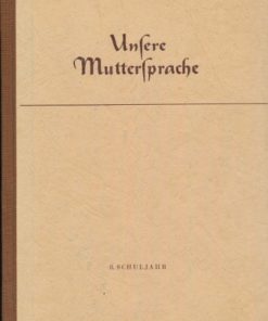Unsere Muttersprache 8. Schuljahr  DDR-Lehrbuch