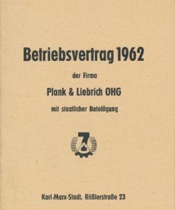 Betriebsvertrag 1962 der Firma Plank & Liebrich OHG, Karl-Marx-Stadt