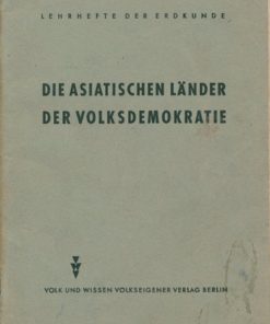 Die asiatischen Länder der Volksdemokratie  DDR-Lehrheft der Erdkunde 7.Schuljahr