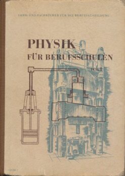 Physik für Berufsschulen Teil 1  DDR-Lehrbuch