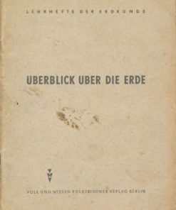 Überblick über die Erde  DDR-Lehrheft der Erdkunde 4.Schuljahr