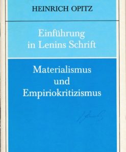 Einführung in Lenins Schrift „Materialismus und Empiriokritizismus“