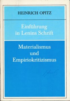 Einführung in Lenins Schrift „Materialismus und Empiriokritizismus“