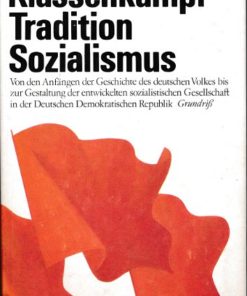 Klassenkampf, Tradition, Sozialismus