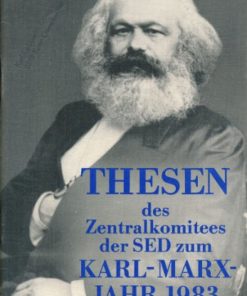 Thesen des Zentralkomitees der SED zum Karl-Marx-Jahr 1983