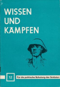 Wissen und Kämpfen Heft 12 – Für die politische Schulung des Soldaten, DDR