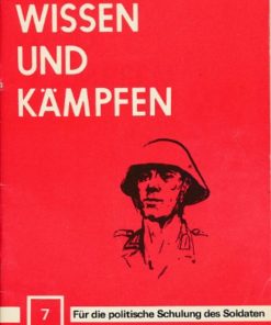 Wissen und Kämpfen Heft 7 – Für die politische Schulung des Soldaten, DDR