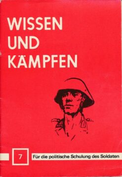 Wissen und Kämpfen Heft 7 – Für die politische Schulung des Soldaten, DDR