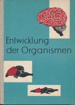 Entwicklung der Organismen  DDR-Lehrbuch der Biologie
