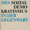 Ideologie des Sozialdemokratismus in der Gegenwart