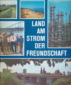 Land am Strom der Freundschaft