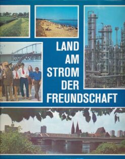 Land am Strom der Freundschaft