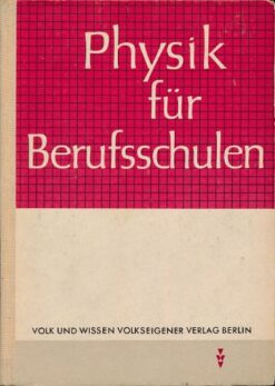 Physik für Berufsschulen  DDR-Lehrbuch