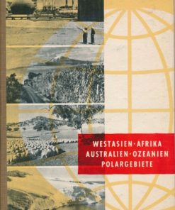 Westasien, Afrika, Australien, Ozeanien, Polargebiete  DDR-Lehrbuch für die 8. Klasse