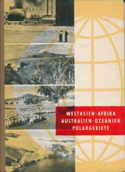 Westasien, Afrika, Australien, Ozeanien, Polargebiete  DDR-Lehrbuch für die 8. Klasse