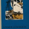 Unser Lesebuch 6. Schuljahr  DDR-Lehrbuch